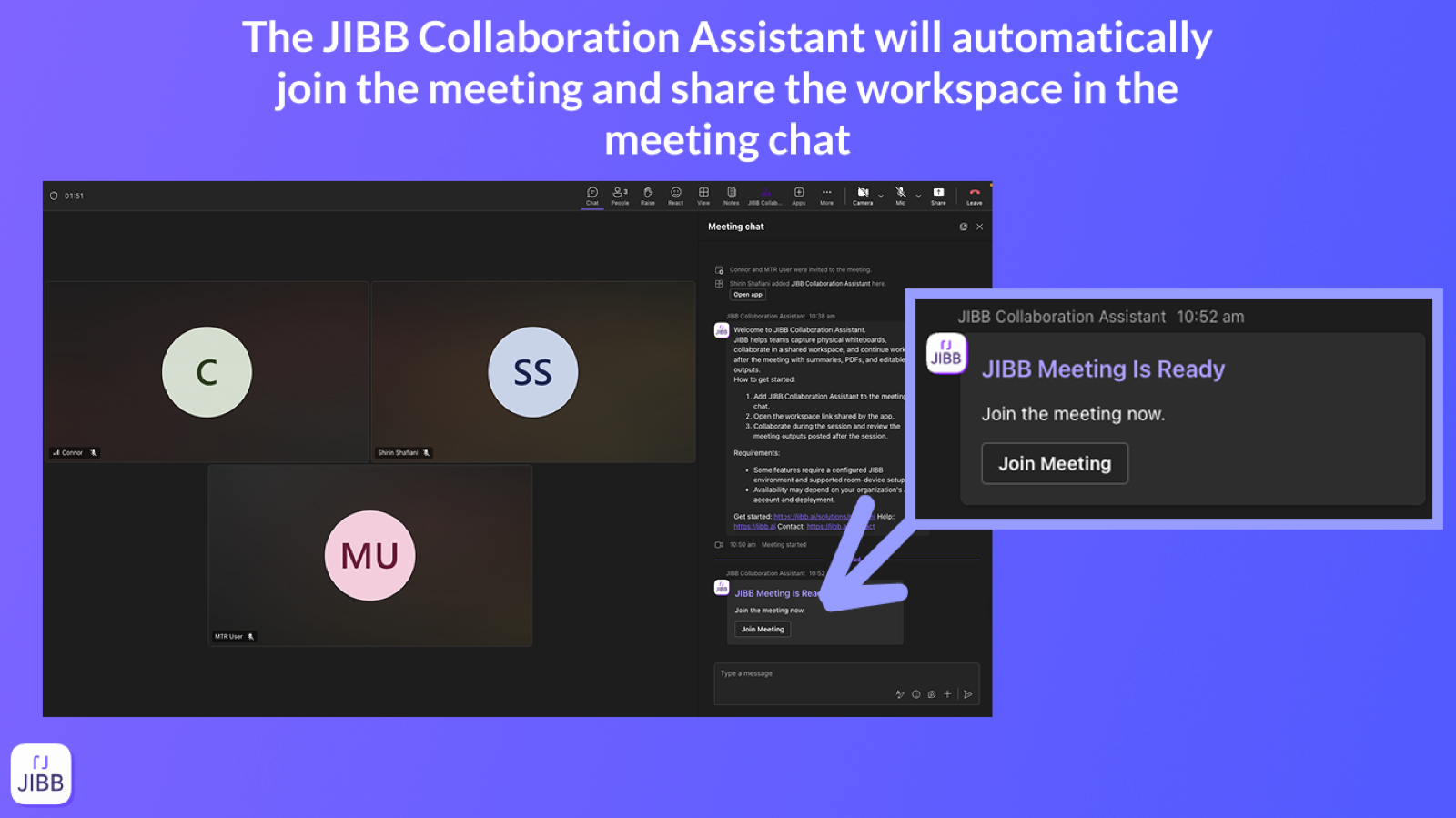 Microsoft Teams meeting showing the JIBB Collaboration Assistant posting a JIBB Meeting is Ready message with a Join Meeting link in the chat.